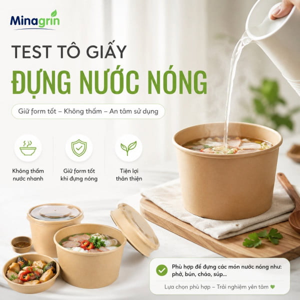 Tô giấy đựng đồ nóng: Những tiêu chí cần lưu ý khi lựa chọn