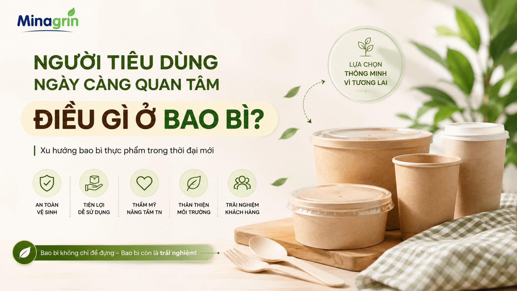 Người Tiêu Dùng Ngày Càng Quan Tâm Điều Gì Ở Bao Bì?